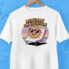 Mentally On Vacation Sun Shirt