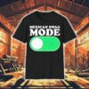 Mexican Swag Mode On Shirt