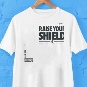 Michigan State Spartans Raise Your Shield Shirt