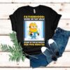 Minion Fatherhood Where Me Time Means Hiding In The Bathroom For Five Minutes Shirt