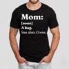 Mom A Hag See Also Crone Dictionary Definition Shirt