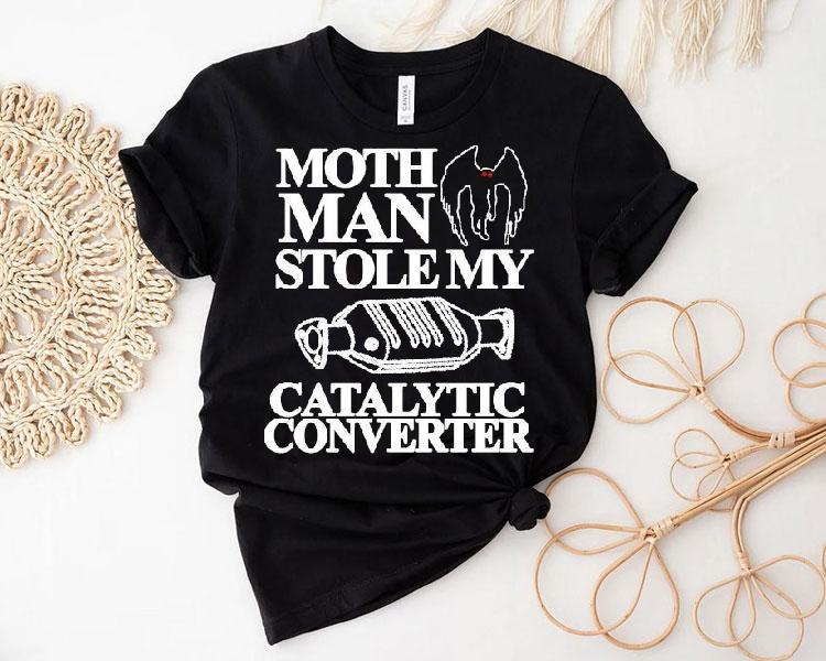 Month Man Stolen My Catalytic Converter Shirt Month Man Stolen My Catalytic Converter Shirt