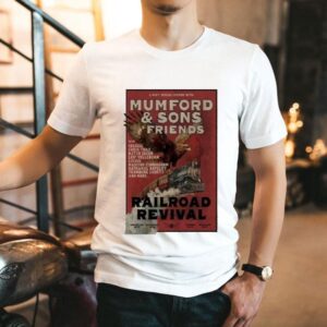 Mumford Sons Friends 2025 Railroad Revival Eagle Train Shirt Mumford Sons Friends 2025 Railroad Revival Eagle Train Shirt