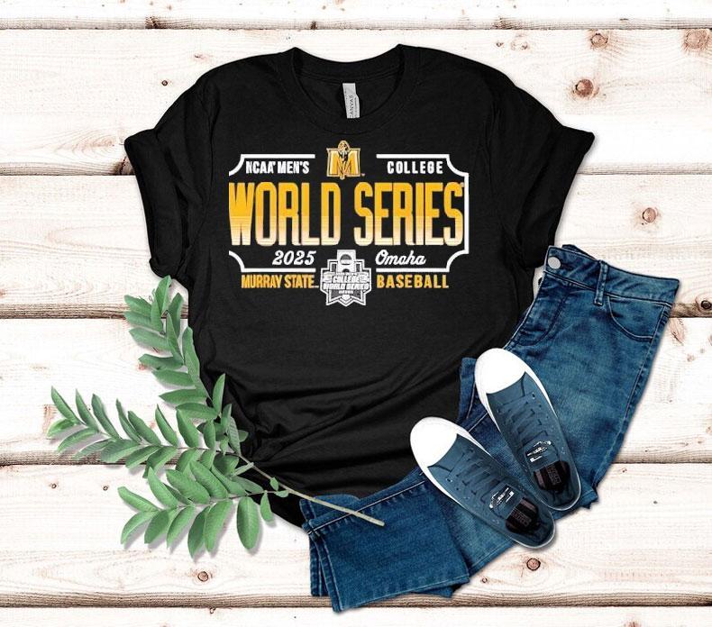 Murray State Racers Mcws 2025 College World Series Baseball Shirt Murray State Racers Mcws 2025 College World Series Baseball Shirt