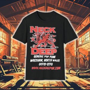 Neck Deep Generic Pop Punk Wrexham North Wales Stfu Shirt