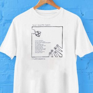 Never Mind The Ballots Chumbawamba Shirt