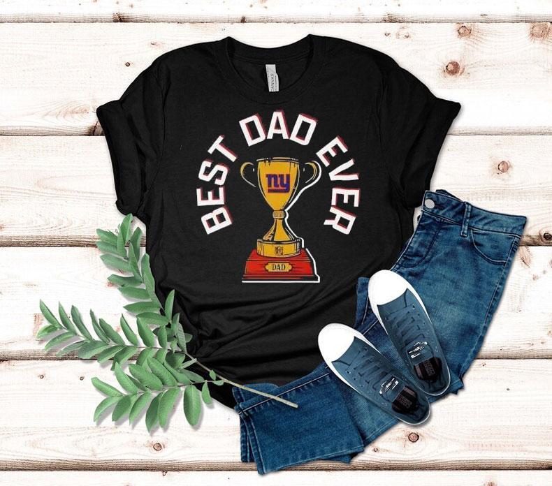 New York Giants Best Dad Ever Trophy Shirt New York Giants Best Dad Ever Trophy Shirt