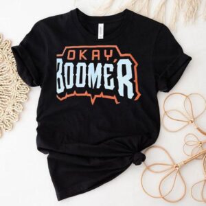 Okay Boomer Shirt