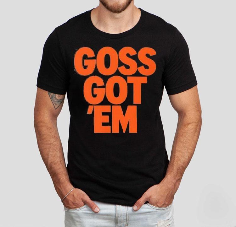 Oregon State Beavers Goss Got ’em Shirt Oregon State Beavers Goss Got ’em Shirt