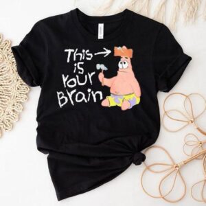 Patrick Stars This Is Your Brain Shirt
