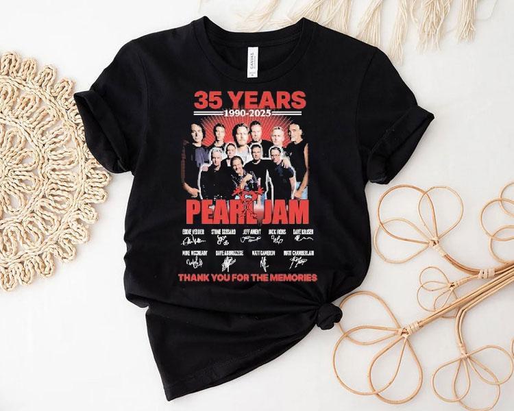 Pearl Jam 35 Years 1990 2025 Thank You For The Memories Signatures Shirt Pearl Jam 35 Years 1990 2025 Thank You For The Memories Signatures Shirt