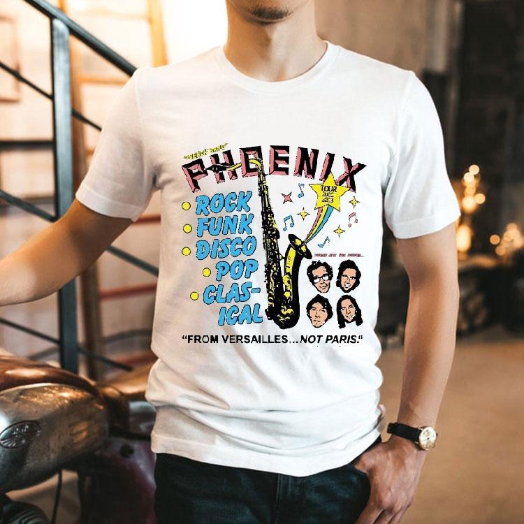 Phoenix French Band Rock Funk Disco Pop Classical Tour 2022 2023 From Versailles Not Paris These Are The Dudes Shirt Phoenix French Band Rock Funk Disco Pop Classical Tour 2022 2023 From Versailles Not Paris These Are The Dudes Shirt