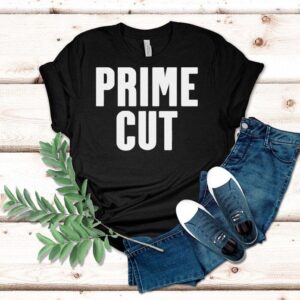 Prime Cut 2025 Shirt