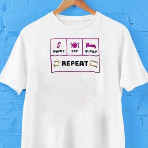 Prove Eat Sleep Repeat Shirt