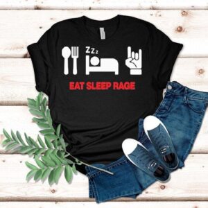 Ray Volpe Eat Sleep Rage Shirt