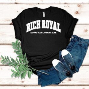 Rich Royal Expand Your Comfort Zone Varsity Slogan Shirt
