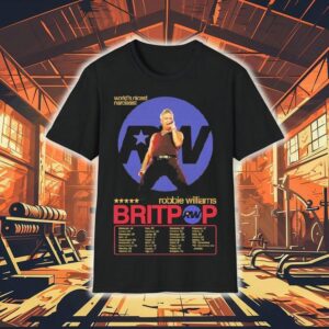 Robbie Williams World Nicest Narcissist Britpop Tour Date 2025 Shirt