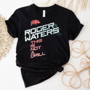 Roger Waters This Is Not A Drill Pig Shirt