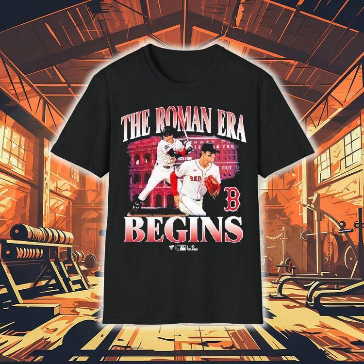 Roman Anthony The Roman Era Begins Boston Red Sox Player Shirt Roman Anthony The Roman Era Begins Boston Red Sox Player Shirt