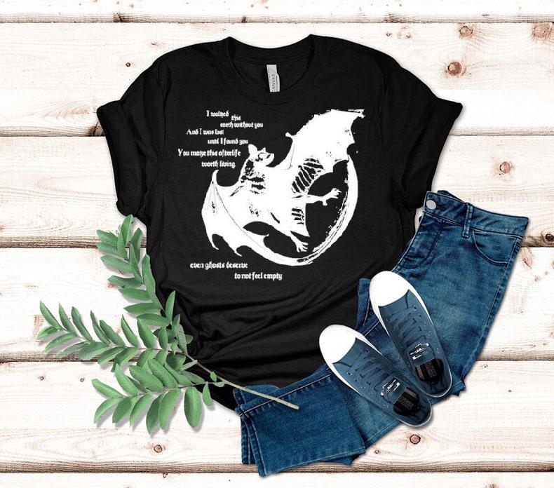 Savage Gasp I Walked This Earth Without You And I Was Last Until I Found You You Make This Afterlife Worth Living Even Ghosts Deserve To Not Feel Empty Bat Shirt Savage Gasp I Walked This Earth Without You And I Was Last Until I Found You You Make This Afterlife Worth Living Even Ghosts Deserve To Not Feel Empty Bat Shirt