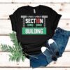 Section 10 Waddup Waddup In The Building Shirt