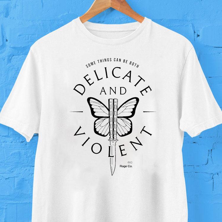 Some Things Can Be Both Delicate And Violent Butterfly Knife Shirt Some Things Can Be Both Delicate And Violent Butterfly Knife Shirt
