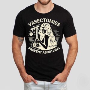 Sonia Sanchez Vasectomies Prevent Abortions Shirt
