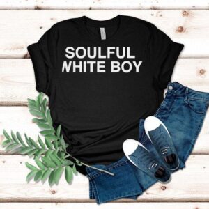 Soulful White Boy Soulful White Boy