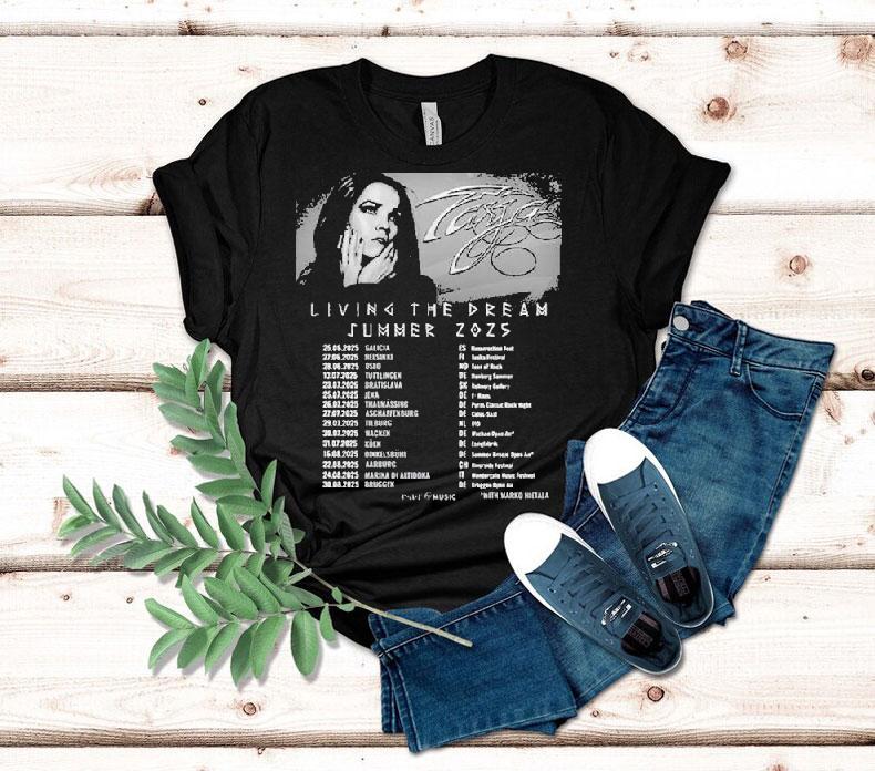 Tarja Turunen Living The Dream Tour Summer 2025 Dates Shirt Tarja Turunen Living The Dream Tour Summer 2025 Dates Shirt