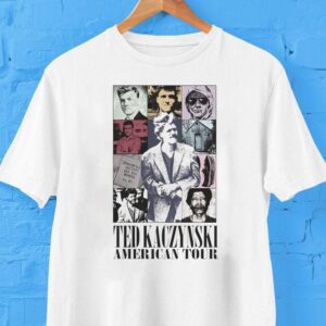 Ted Kaczynski The Eras American Tour Industrial Society And Its Future Shirt Ted Kaczynski The Eras American Tour Industrial Society And Its Future Shirt