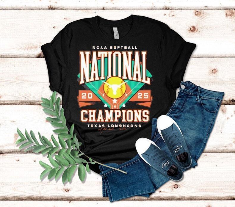 Texas Longhorns Ncaa Softball 2025 National Champs Shirt Texas Longhorns Ncaa Softball 2025 National Champs Shirt