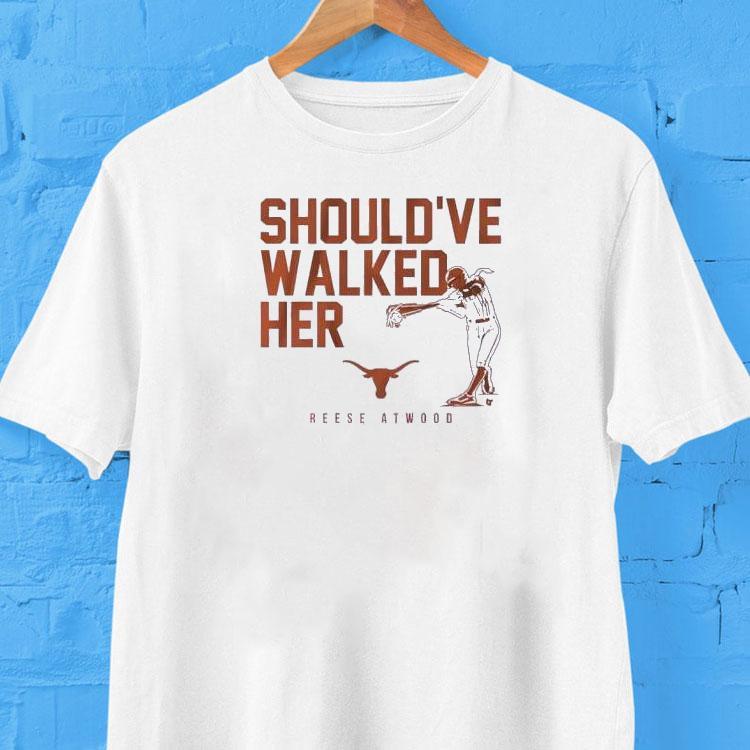 Texas Longhorns Softball Reese Atwood Should’ve Walked Her Shirt Texas Longhorns Softball Reese Atwood Should’ve Walked Her Shirt