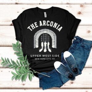 The Arconia Only Murders In The Building Upper West Side New York City Ny Only Murders In The Building Shirt The Arconia Only Murders In The Building Upper West Side New York City Ny Only Murders In The Building Shirt