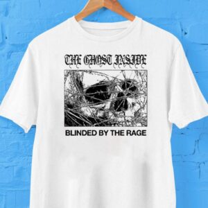 The Ghost Inside Blinded By The Rage Open Your Eyes Open Your Mind Shirt