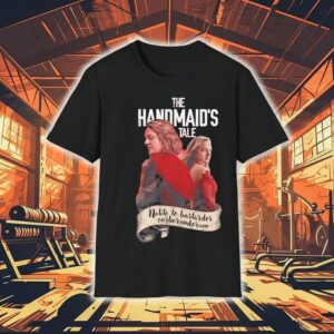 The Handmaids Tale Nolite Te Bastardes Carborundorum Tshirt
