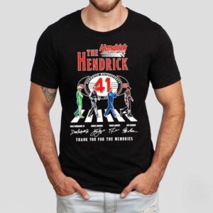 The Hendrick Hendrick Motorsports 41st Anniversary Thank You For The Memory Signatures Shirt