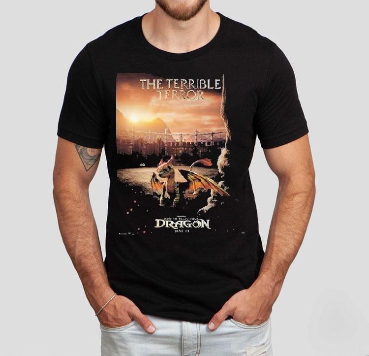 The Terrible Terror For How To Train Your Dragon In Theaters On June 13 2025 Shirt The Terrible Terror For How To Train Your Dragon In Theaters On June 13 2025 Shirt