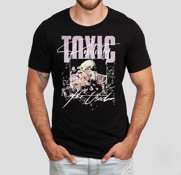 The Used Toxic Positivity Skull Flower Shirt The Used Toxic Positivity Skull Flower Shirt