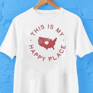 This Is My Happy Place American Map Tshirt