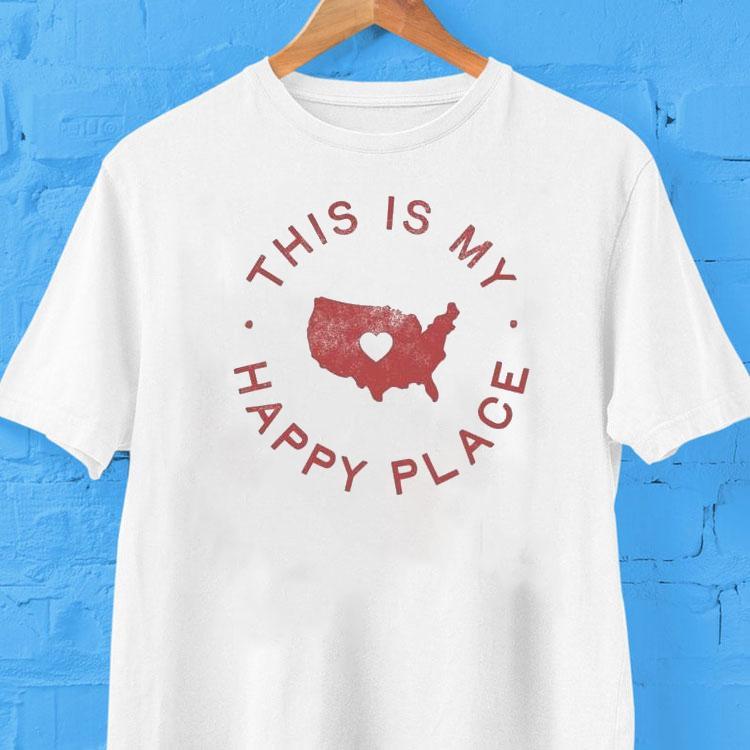 This Is My Happy Place American Map Shirt This Is My Happy Place American Map Shirt