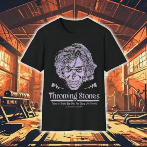 Throwing Stones Tshirt