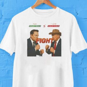 Trump Vs Elon Musk Fights Parody Shirt Trump Vs Elon Musk Fights Parody Shirt