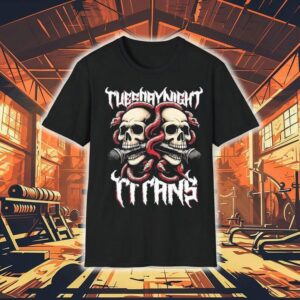 Two Skulls Tuesday Night Titans Shirt Two Skulls Tuesday Night Titans Shirt