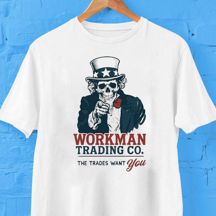 Uncle Sam Workman Trading Co The Trades Want You Skeleton Shirt Uncle Sam Workman Trading Co The Trades Want You Skeleton Shirt