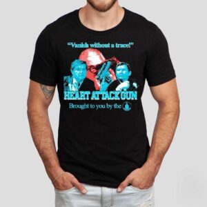 Vanish Without A Trace Heart Attack Gun Brought To You By The Cia Raygun Shirt Vanish Without A Trace Heart Attack Gun Brought To You By The Cia Raygun Shirt