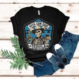 Vaya Con Dios Tequila Easy Come Easy Skeleton Tshirt
