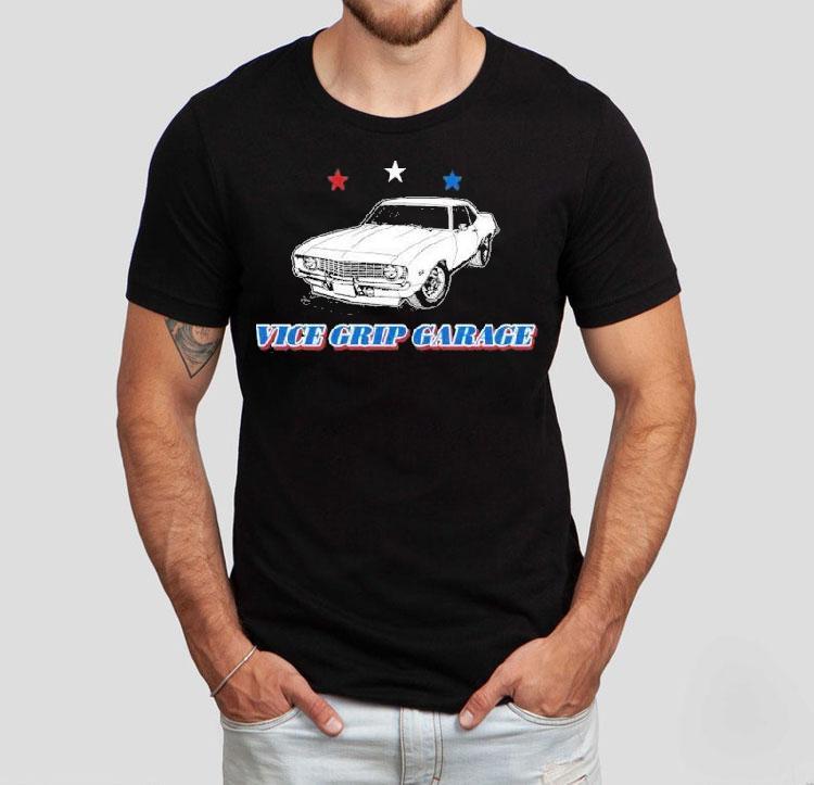 Vice Grip Garage Car Shirt Vice Grip Garage Car Shirt