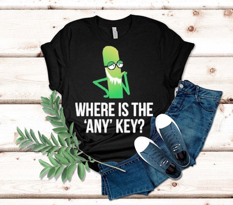 Where Is The Any Key With Character Shirt Where Is The Any Key With Character Shirt