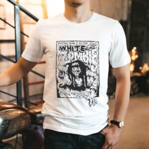 White Zombie Alive And Deadly Sometimes Dead Is Better Shirt White Zombie Alive And Deadly Sometimes Dead Is Better Shirt