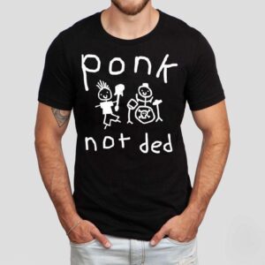 Worsts Ponk Not Ded Tshirt